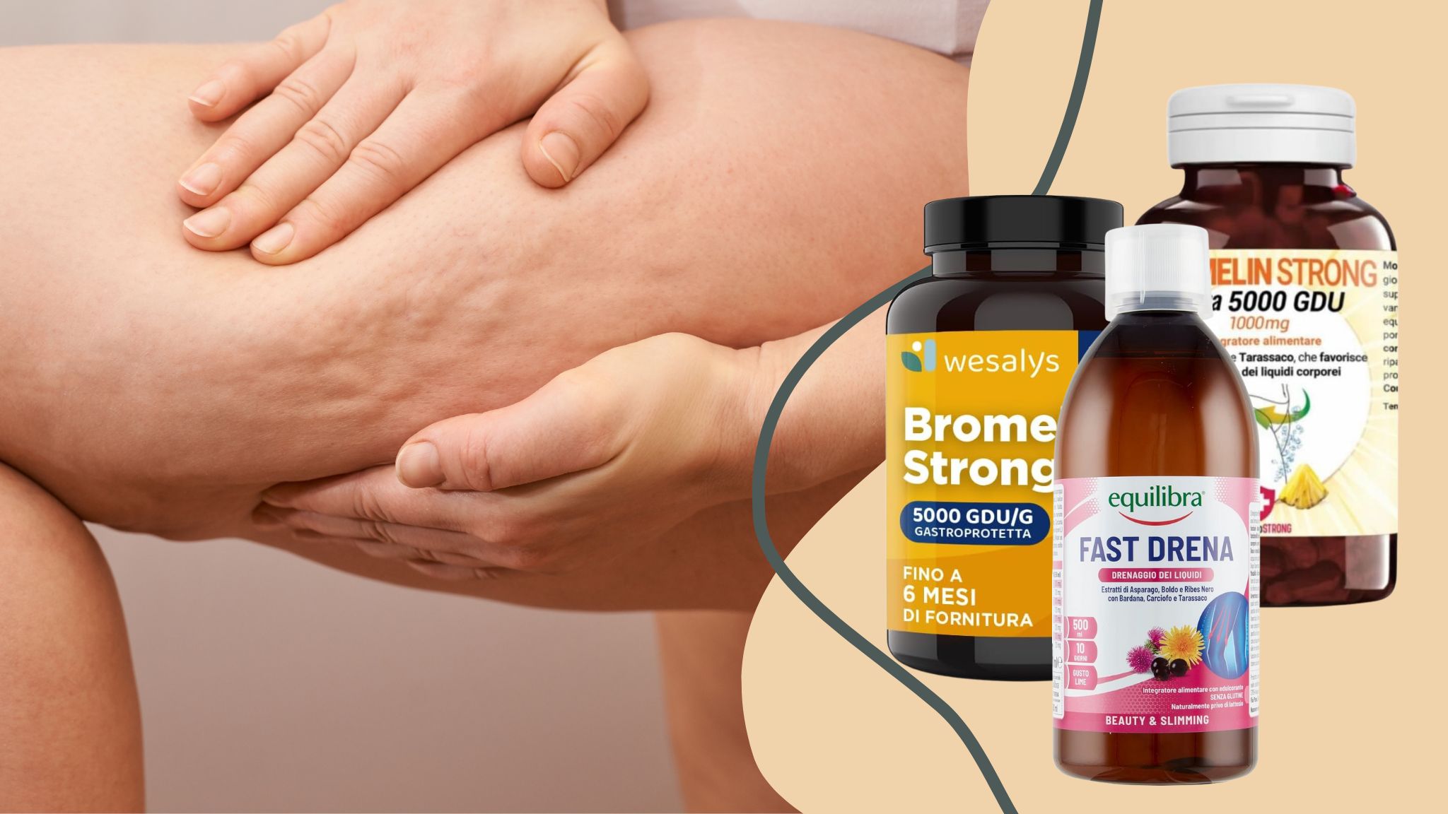 Cellulite persistente, i migliori integratori drenanti per eliminarla